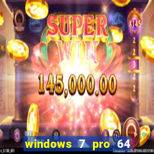 windows 7 pro 64 bits iso